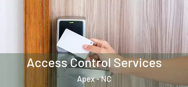  Access Control Services Apex - NC