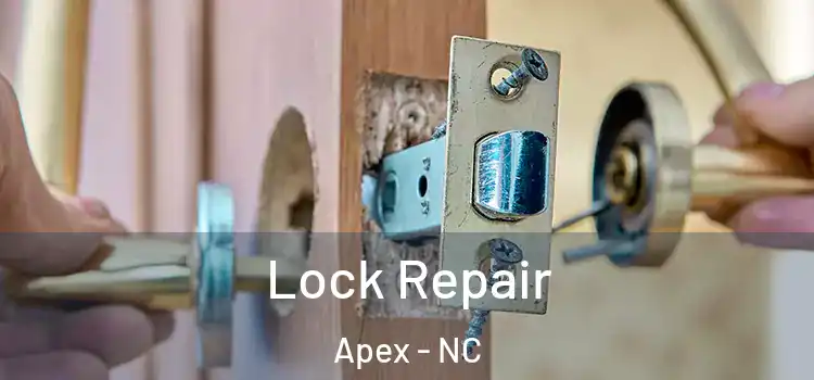 Lock Repair Apex - NC