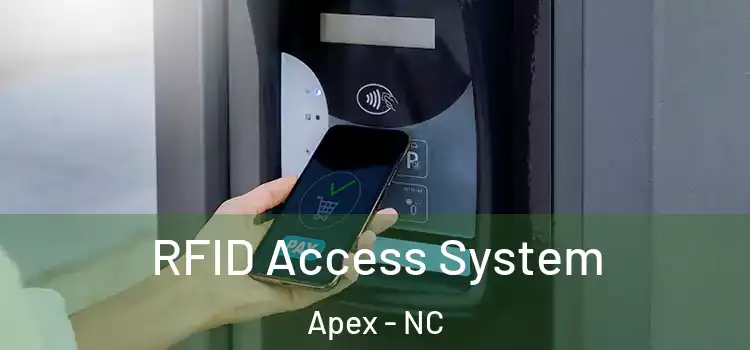  RFID Access System Apex - NC